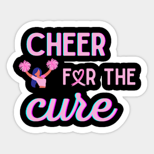 cheer for the cure Sticker